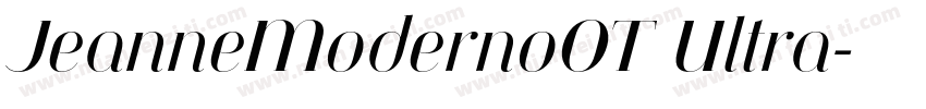JeanneModernoOT Ultra字体转换